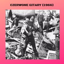 Czerwone Gitary: Czerwone Gitary (1966)