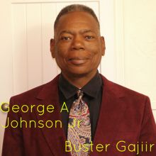 George A. Johnson Jr.: Buster Gajir