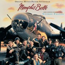 George Fenton: Memphis Belle (Original Motion Picture Soundtrack)