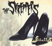 The Skreppers: Stilettos