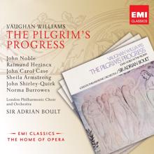 Sir Adrian Boult, John Shirley-Quirk: Vaughan Williams: The Pilgrim's Progress, Act I, Scene 2: Nocturne. "Into Thy hands, O Lord, I Commend My Spirit" (Watchful)