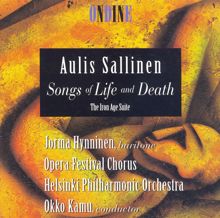 Jorma Hynninen: Sallinen, A.: Songs of Life and Death / The Iron Age Suite