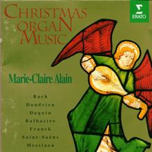 Marie-Claire Alain: Bach, JS: Das Orgel-Büchlein: No. 5, Puer natus in Bethlehem, BWV 603