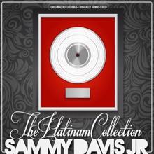 Sammy Davis Jr: The Platinum Collection: Sammy Davis Jr