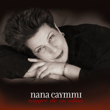 Nana Caymmi: Sangre De Mi Alma