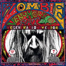 Rob Zombie: Behold, The Pretty Filthy Creatures!
