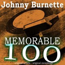 Johnny Burnette: Angry At the Big Oak Tree