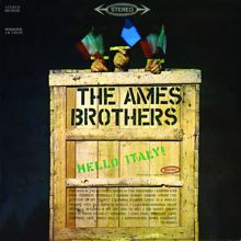 The Ames Brothers: Hello Italy!