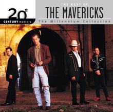 The Mavericks: 20th Century Masters: The Millennium Collection: Best of The Mavericks