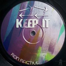 Ron Ractive: Keep It