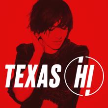 Texas: Hi (Deluxe)