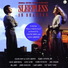 Original Motion Picture Soundtrack: Sleepless In Seattle: Original Motion Picture Soundtrack