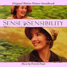 Patrick Doyle: Sense & Sensibility - Original Motion Picture Soundtrack