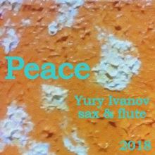Yury Ivanov: Peace