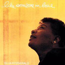 Ella Fitzgerald: Like Someone In Love