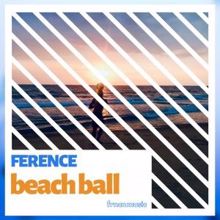 Ference: Beach Ball