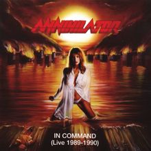 Annihilator: In Command (Live 1989-1990)