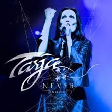 Tarja: Never Enough (Bonus Track - Summer Breeze Open Air 2014, Germany) [Live]