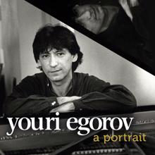 Youri Egorov: Youri Egorov: a portrait