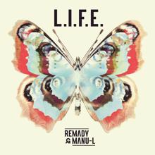 Remady, Manu-L: L.I.F.E.