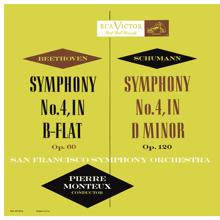 Pierre Monteux: Beethoven: Symphony No. 4 in B-Flat Major, Op. 60 - Schumann: Symphony No. 4 in D Minor, Op. 120