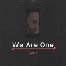 NAZE: We Are One, Vol. 1