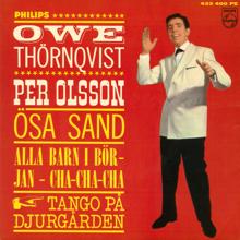 Owe Thörnqvist: Per Olsson