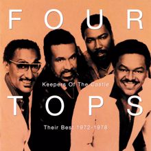 Four Tops: Keepers Of The Castle: Their Best 1972 - 1978
