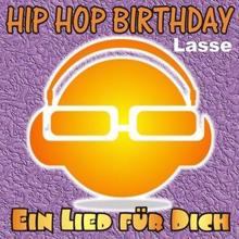 Ein Lied für Dich: Hip Hop Birthday: Lasse