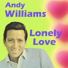 ANDY WILLIAMS: Old Piano Plays the Blues