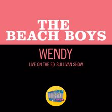 The Beach Boys: Wendy (Live On The Ed Sullivan Show, September 27, 1964) (Wendy)