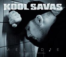 Kool Savas, Moe Mitchell, Senna: Melodie