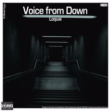 Loquai: Voice from Down (Several Dub Deep Recall Extended)