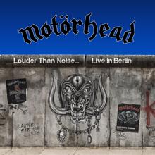 Motörhead: You Better Run (Live in Berlin 2012)
