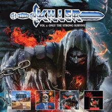 Killer: Vol. 2: Only the Strong Survive, 1988-2015