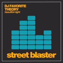 DJ Favorite & Theory: Beautiful Night (Remixes)