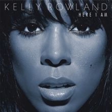 Kelly Rowland: Here I Am