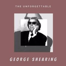 George Shearing: Anywhere