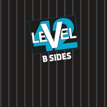 Level 42: Something About You (U.S. Remix / Edit)