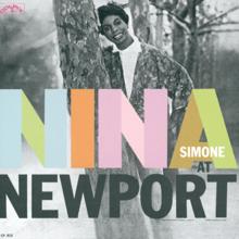 Nina Simone: In the Evening by the Moonlight (Live at Newport Jazz Festival; 2004 Remaster)