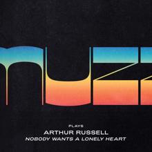 MUZZ: Nobody Wants a Lonely Heart