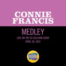 Connie Francis: The Exodus Song/Hava Nagila/Dance, Everyone, Dance (Medley/Live On The Ed Sullivan Show, April 28, 1963) (The Exodus Song/Hava Nagila/Dance, Everyone, Dance)
