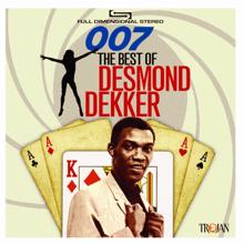 Desmond Dekker: 007: The Best of Desmond Dekker