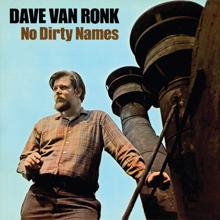 Dave Van Ronk: The Old Man