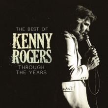 Kenny Rogers: I Don't Need You