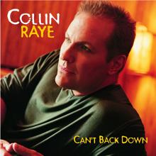 Collin Raye: Can't Back Down
