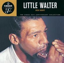 Little Walter: His Best - The Chess 50th Anniversary Collection