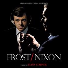 Hans Zimmer: Frost/Nixon (Original Motion Picture Soundtrack)