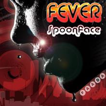 Spoonface: Fever Riddim