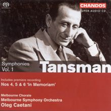 Oleg Caetani: Tansman, A.: Symphonies, Vol. 1 - Nos. 4-6 (The War Years)